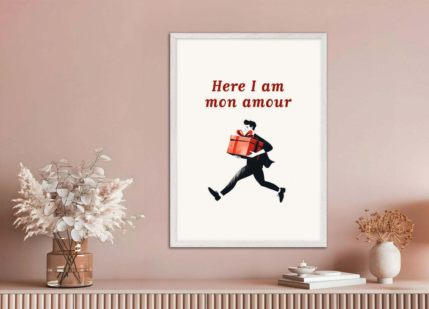 Poster with white wood frame: Here I Am Mon Amour - Gift