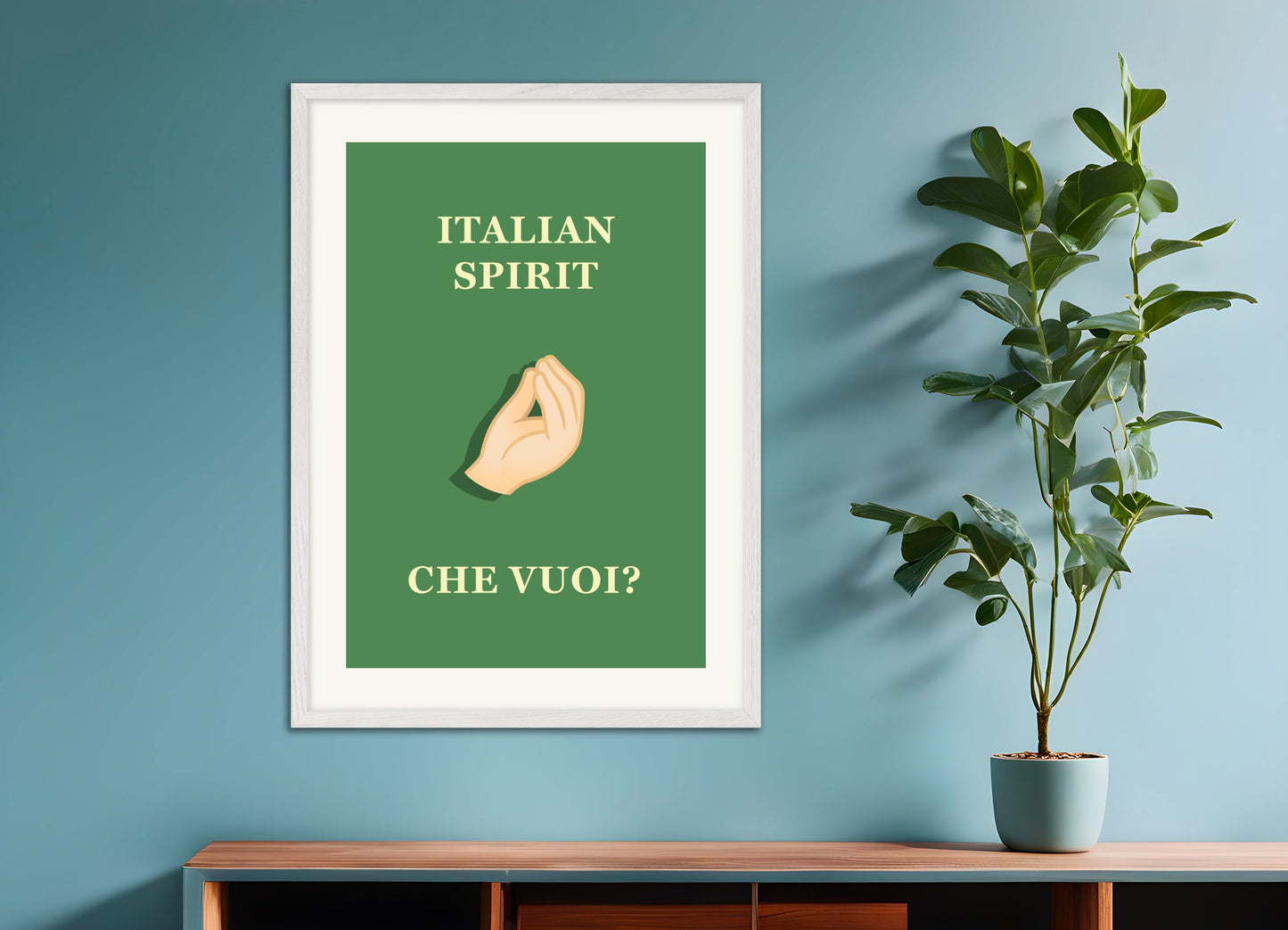 Poster with white wood frame: Italian Spirit - Che Vuoi?