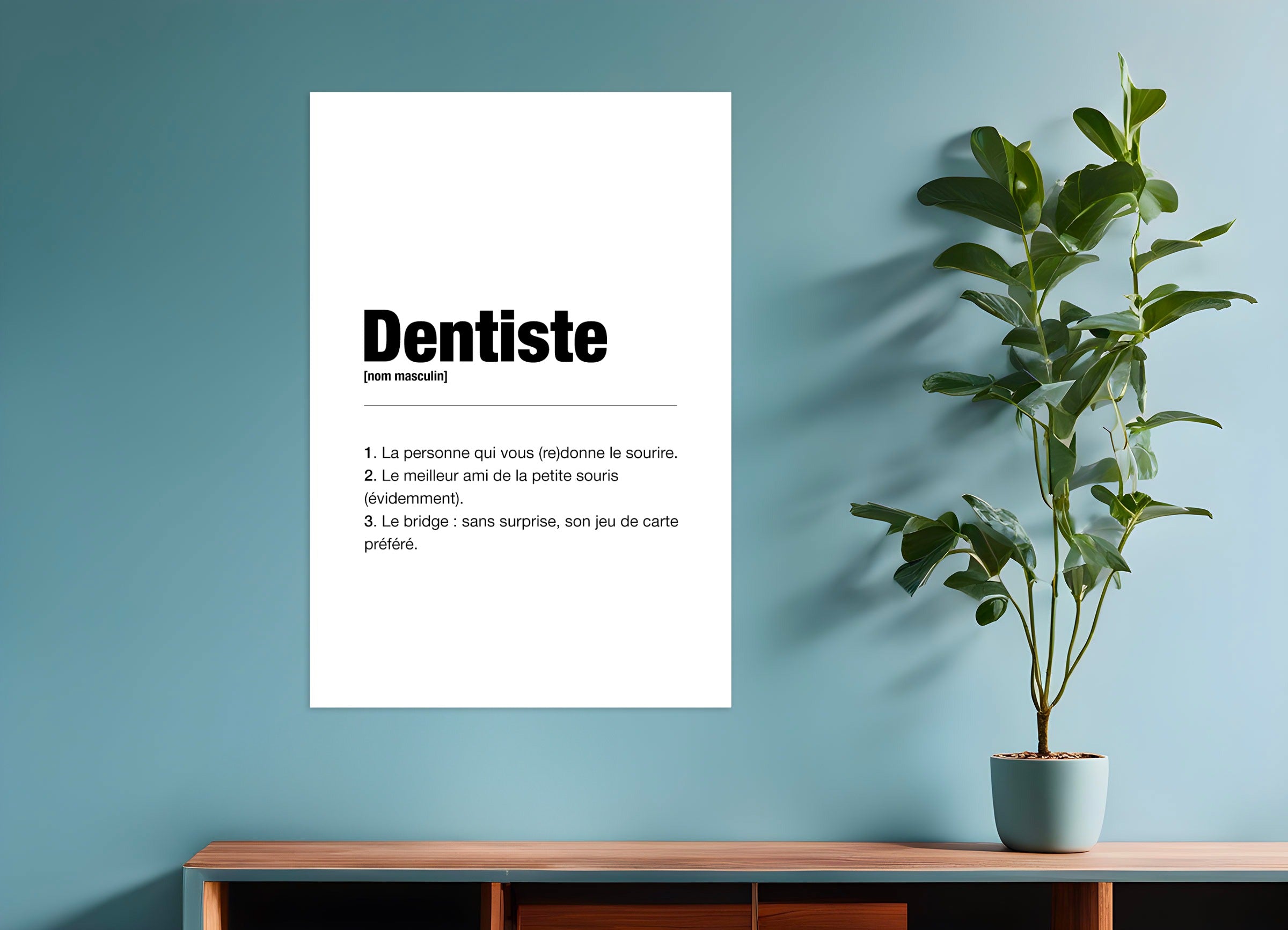 Poster: Dentist poster