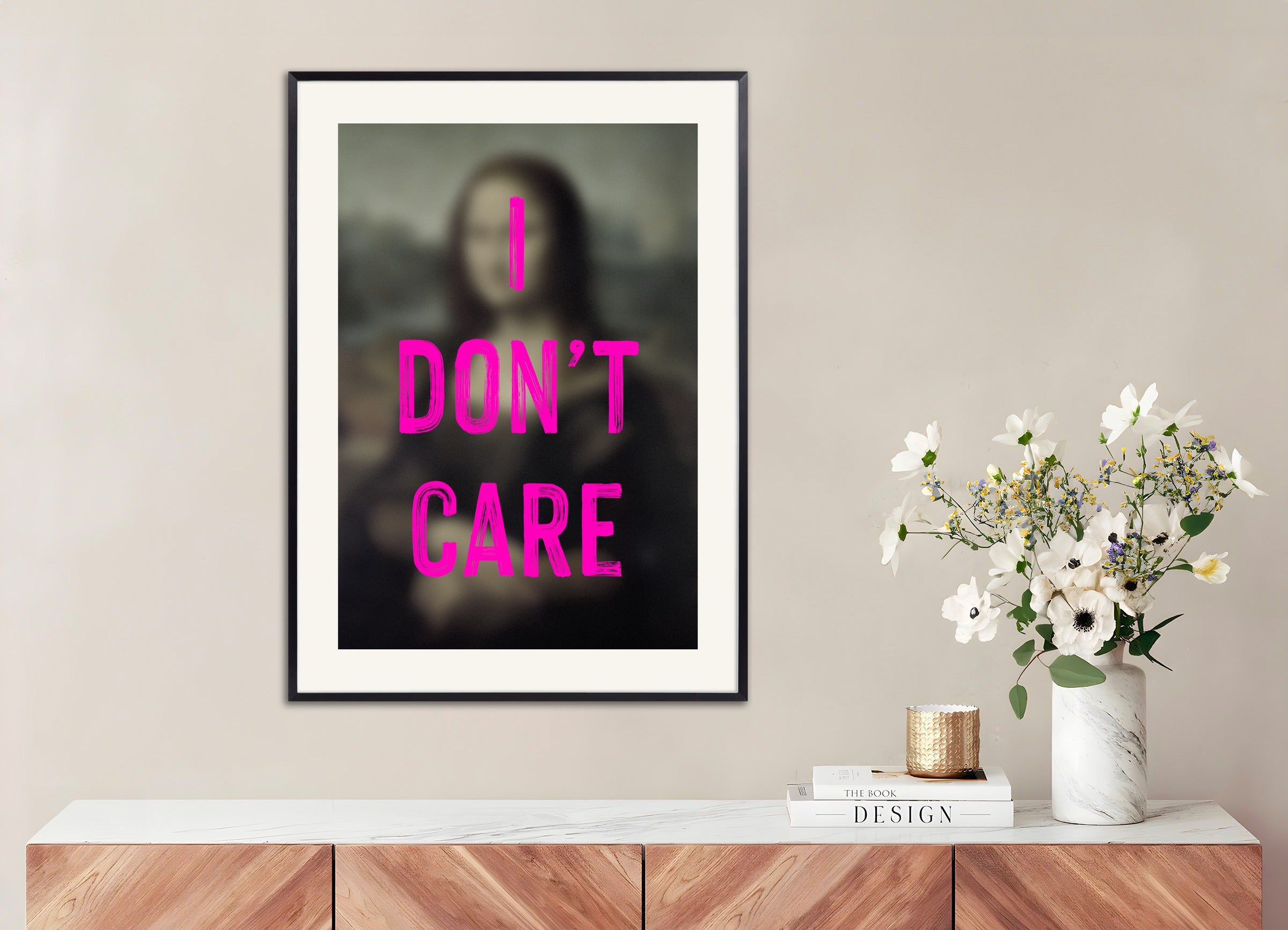 Poster with metal frame: I don't care - Mona Lisa