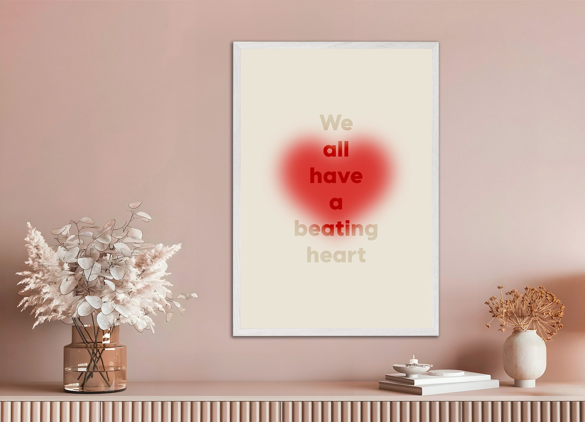 Poster with white wood frame: We all have a Beating Heart - Love, Romantic