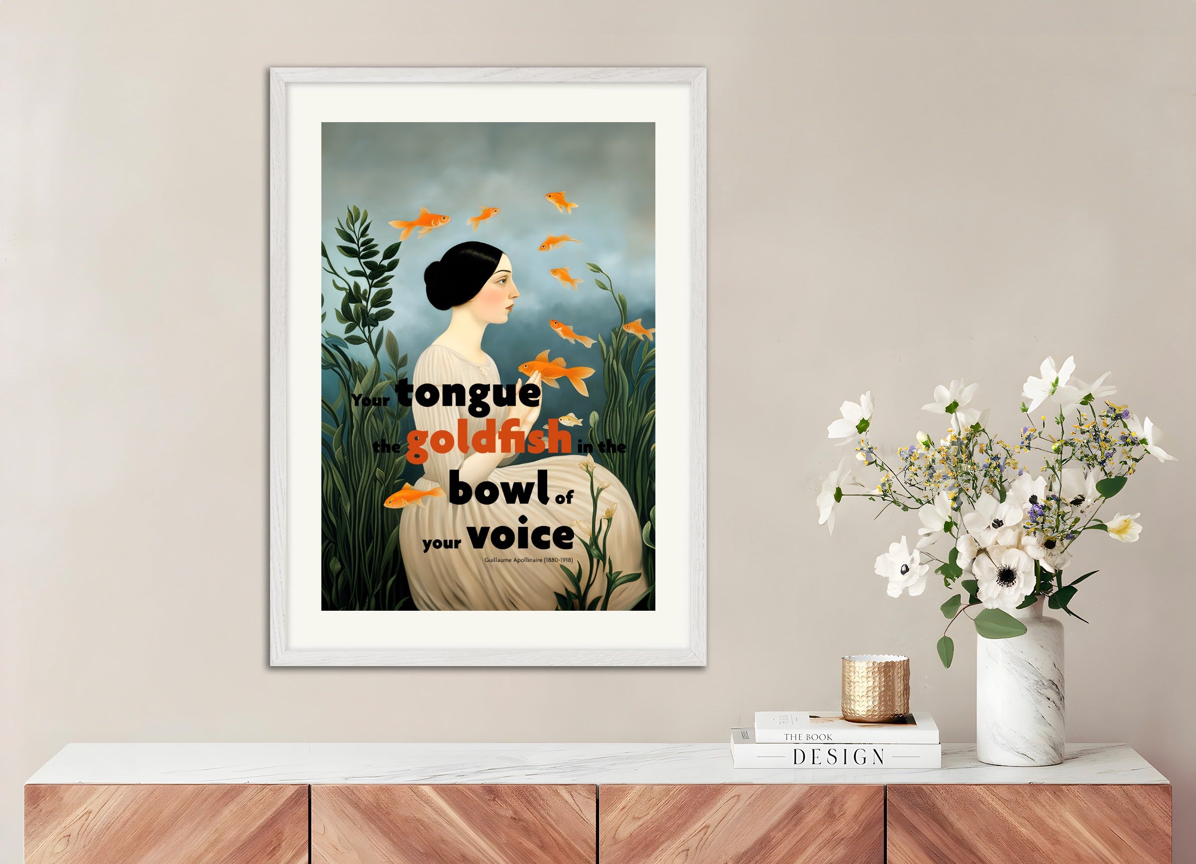 Poster with white wood frame: Your tongue, this goldfish, Guillaume Apollinaire