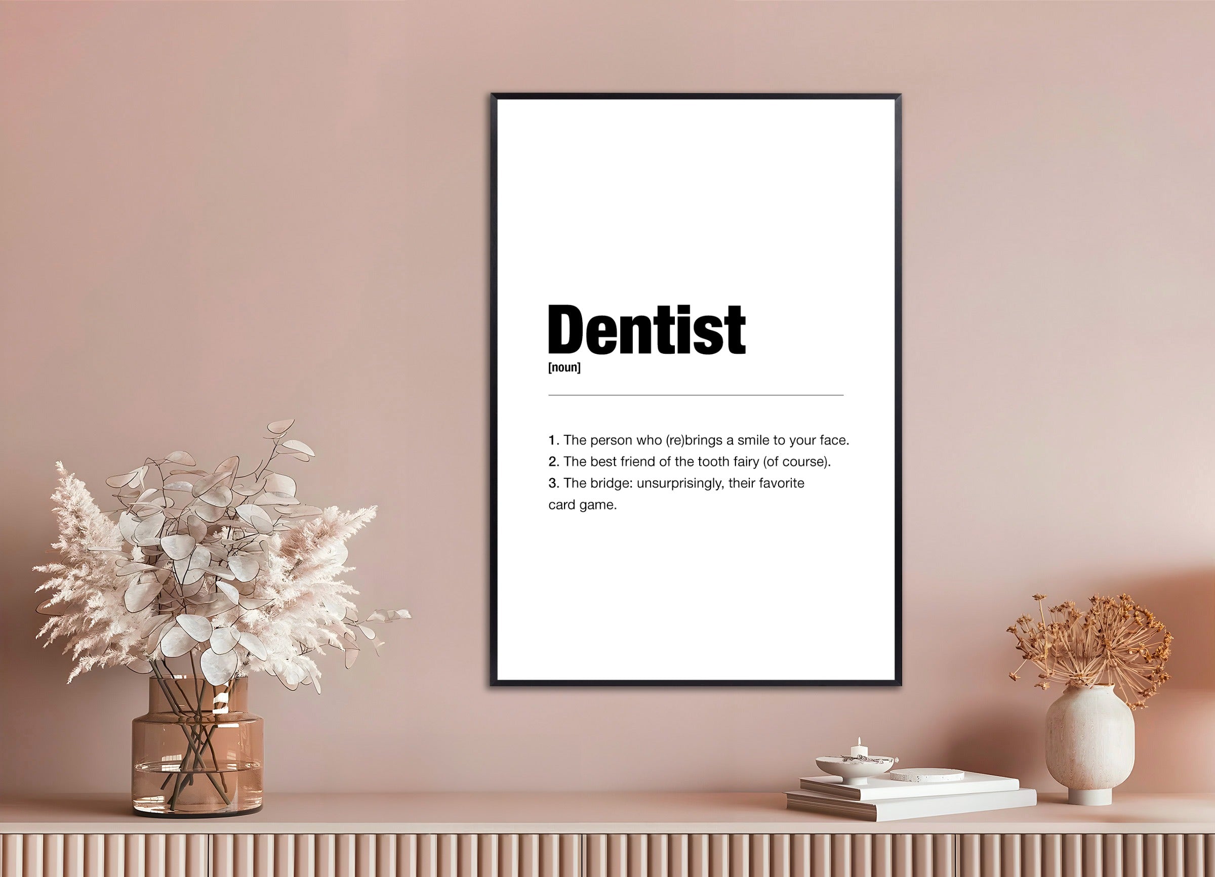 Poster with metal frame: Dentist poster