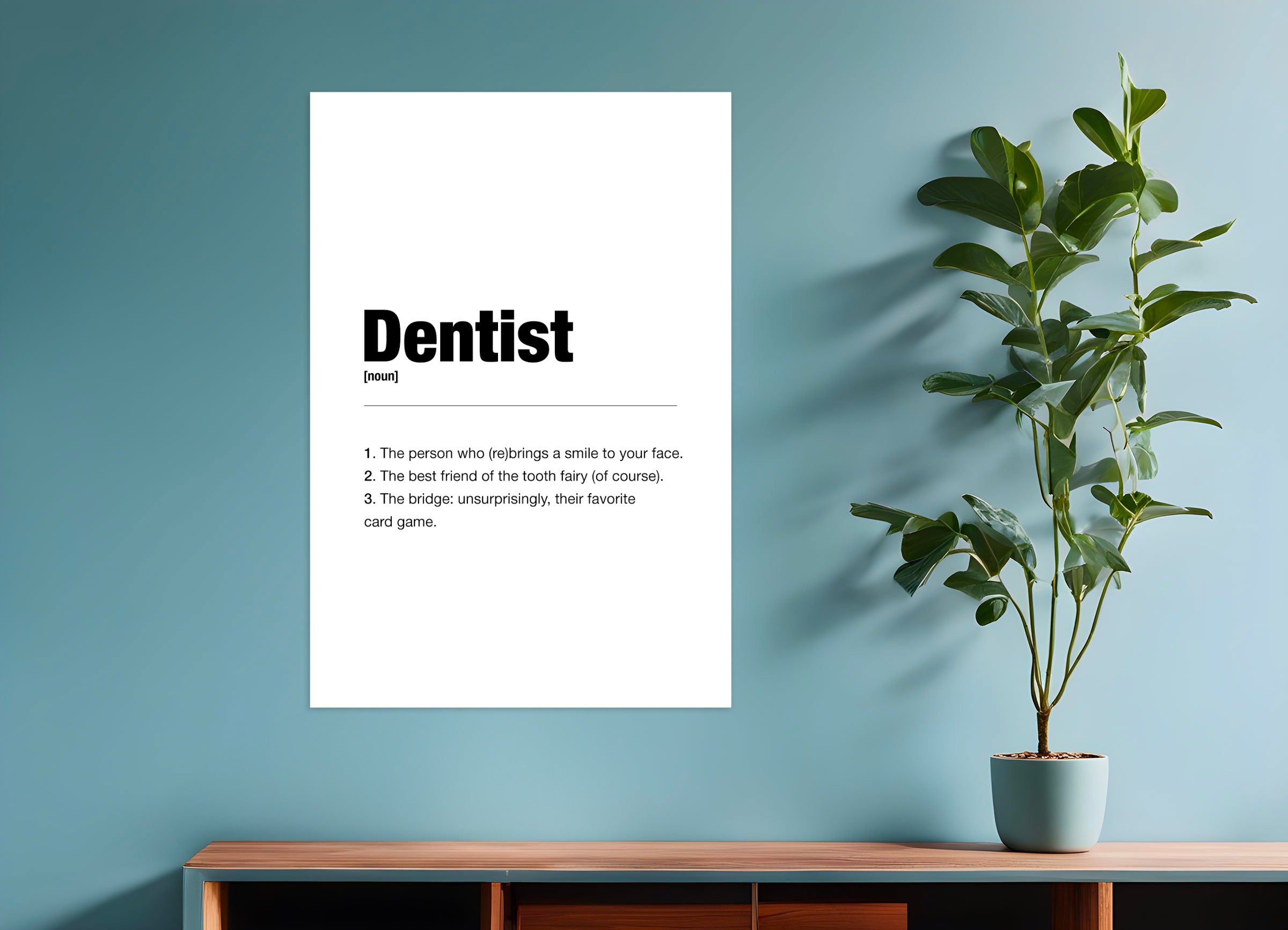 Poster: Dentist poster